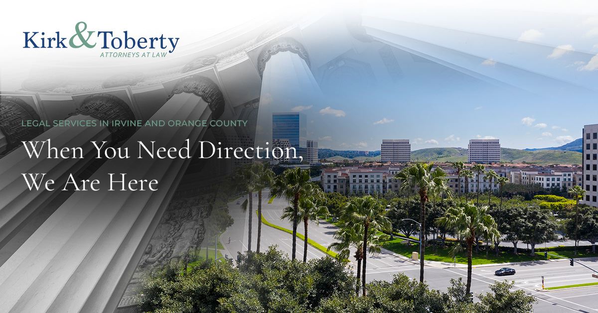 Irvine Divorce Attorney | Family Law | Kirk & Toberty, LLP